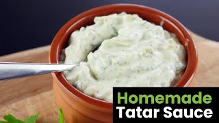 Homemade Tartar Sauce [upl. by Esaj623]