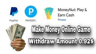 PayPal  Payeer Make Money Game Withdaw Amount 092 [upl. by Hobard]