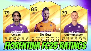 ‘ACF FIORENTINA’ EAFC 25 RATINGS ftDe Gea Colpano Guðmundsson amp More FIFA 25 Ratings [upl. by Harlow]