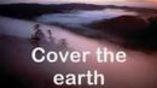 Cover The Earth [upl. by Yerocal]