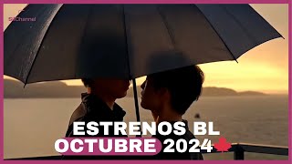 Estrenos de SERIES BL en OCTUBRE 2024🤭🥰 [upl. by Salisbarry]