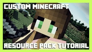 Custom Minecraft Resource Pack Tutorial [upl. by Ennovi]