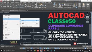 Clipboard Commands Part 1  Copy  Copy Base  Copy Clip  Cut Clip  AutoCAD Class 50  Clipboard [upl. by Gaultiero209]