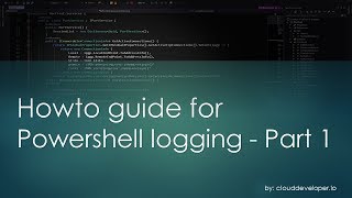 0013  Howto guide for Powershell logging [upl. by Sirraf348]