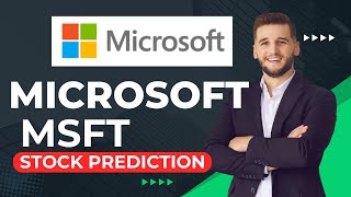 MICROSOFT  Stock Price Prediction MSFT [upl. by Palladin]