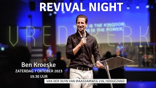 Revival Night  Pastor Ben Kroeske  7 oktober 2023  EC Vredekerk [upl. by Fabrin]