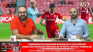 Samsunsporun Başakşehir Beraberliği Markus Gisdolun Dokunuşları ve Maça Yansıyanları Konuştuk [upl. by Betty]