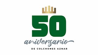 50 años de Sueños con Colchones Aznar [upl. by Linneman191]