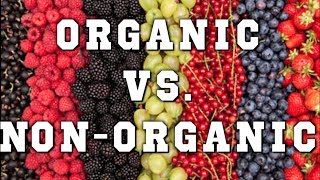 William Science Project  Organic VS NonOrganic [upl. by Bain536]