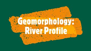 Geomorphology River Profile [upl. by Lisabet]