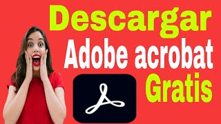 💻quotDESCARGAR E INSTALAR ADOBE ACROBAT PRO DC 2024 FULL ACTIVADOquot ADOBE ACROBAT READER pro dc full [upl. by Rivy]