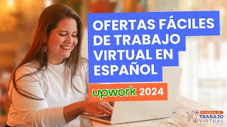 Tutorial Encuentra ofertas FÁCILES de TRABAJO REMOTO en ESPAÑOL 🔍👀  ✨Upwork 2024✨ [upl. by Kcirdaed575]