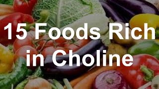 15 Foods Rich in Choline  Foods With Choline [upl. by Jardena]