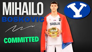 COMMIT Mihailo Boskovic commits to BYU [upl. by Lindahl]