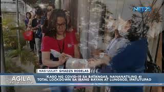 Kaso ng COVID19 sa Batangas nananatiling 4 total lockdown sa ibang bayan at lungsod ipatutupad [upl. by Tega]