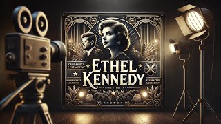 Ethel Kennedy Life Legacy and Last Days [upl. by Akehsar]