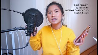 Meteor Garden OST Qing Fei De Yi  Harlem Yu English Cover [upl. by Aivatal]