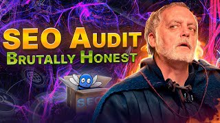 Brutally Honest 🫡 SEO Audit w 🔱 Alan Bleiweiss 🔱 [upl. by Meador]