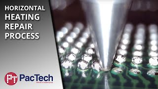 Horizontal Heating Repair Process video by PacTech [upl. by Mcquade]