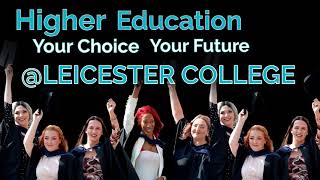 Higher Education at Leicester College [upl. by Adlaremse]