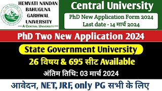 Central University amp State University PhD Two New Application Form 202425 आवेदन सभी के लिए [upl. by Adarbil174]