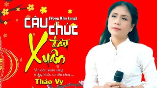 Câu Chúc Đầu Xuân Vọng Kim Lang St Tuấn Cò  Thảo Vy  Giọng Ca Tỏa Sáng [upl. by Amilas]