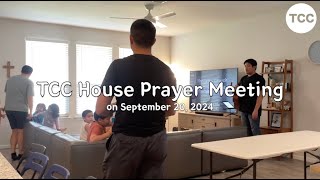 092024 TCC House Prayer Meeting [upl. by Evy]