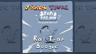 Rat Trap Boogie  Pizza Tower Stupid Rat Mod  Rat Entrance Theme  By thenosereal [upl. by Leahcimdivad192]