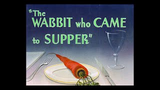 The Wabbit Who Came to Supper 1942 Restored [upl. by Einnaffit]