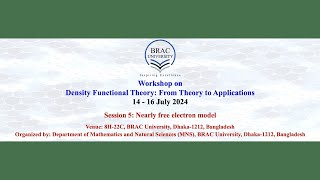 Density Functional Theory From Theory to Applications  Session 5 Nearly Free Electron Model [upl. by Eki]