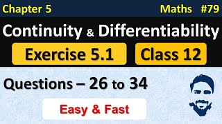 Ex 51 Class 12 Q26  Q34  Continuity and Differentiability Class 12th  Class 12 Maths Chapter 5 [upl. by Enamart]