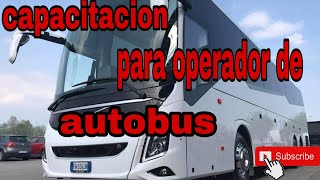 capacitacion para operadores de autobus [upl. by Abeu]