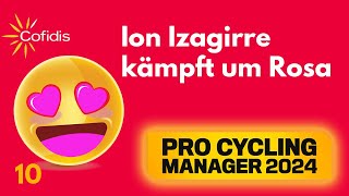 PCM24 Karriere  Ion Izagirre kämpft um Rosa  10  Pro Cycling Manager 2024 [upl. by Conlon580]