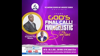 Bartons SDA Church  Gods Final Call Evangelistic Series  Sabbath August 6 2022 [upl. by Heidie]