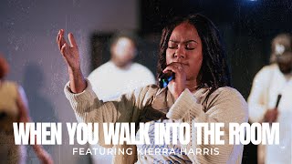 When You Walk Into The Room feat Kierra Harris  Sure Foundation Outreach Ministries [upl. by Arocet]