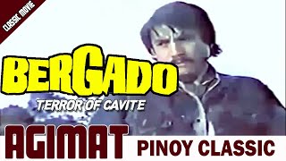 AGIMAT  BERGADO  TERROR OF CAVITE  RAMON REVILLA FULL MOVIE IMPROVED [upl. by Nofets]