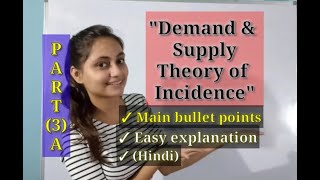 Demand amp Supply Theory of Incidence Part3A  Economics [upl. by Redle]