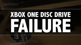 XBOX ONE DISC DRIVE FAILURE [upl. by Nnodnarb]