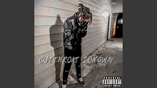 Cutthroat Longway [upl. by Leonard204]