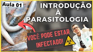 Introdução à Parasitologia humana DO ZERO Atualizada 2024 Ensino Superior Vídeo Aula 14 01 [upl. by Weylin]