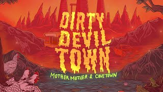 Mother Mother  Dirty Devil Town Official Visualizer [upl. by Adarbil]