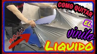 ✅COMO QUITAR EL VINILO LIQUIDO❓ TRUCO FACIL Y RAPIDO [upl. by Brynn]