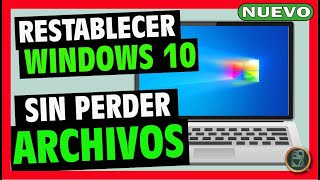 ✅ Cómo FORMATEAR o REINSTALAR Windows 10 SIN PERDER ningún Archivo 🔴 REPARAR y RESTAURAR de FABRICA [upl. by Anailuig]