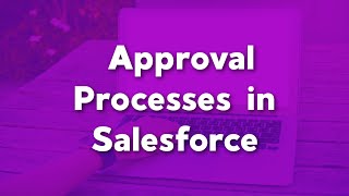 APPROVAL PROCESS IN SALESFORCE  Salesforce Approval Process Tutorial  Approval Process Example [upl. by Teodora851]