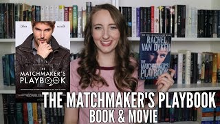 THE MATCHMAKERS PLAYBOOK BOOK amp MOVIE REVIEW [upl. by Quartus746]