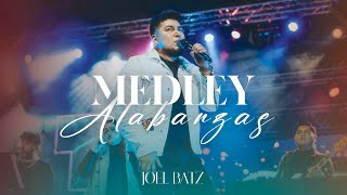 MEDLEY ALABANZAS  JOEL BATZ [upl. by Eitisahc]