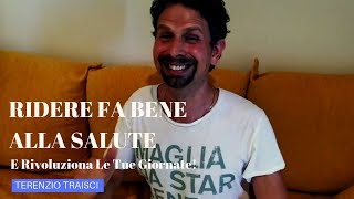 Ridere Fa Bene Alla Salute E Rivoluziona Le Tue Giornate [upl. by Yenruoc]