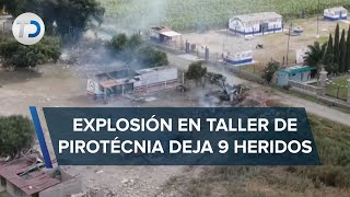 En Tultepec reportan diversas explosiones en talleres de pirotecnia hay heridos [upl. by Deedahs]