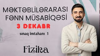 Fizikadan fən müsabiqəsi 2023 Fizikadan 40 sualın izahı 3 dekabr 2023 fənn müsabiqəsi sınağı [upl. by Gardia]