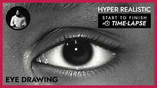 Hyper Realistic Eye Drawing  Full Start to Finish Timelapse [upl. by Miguela]